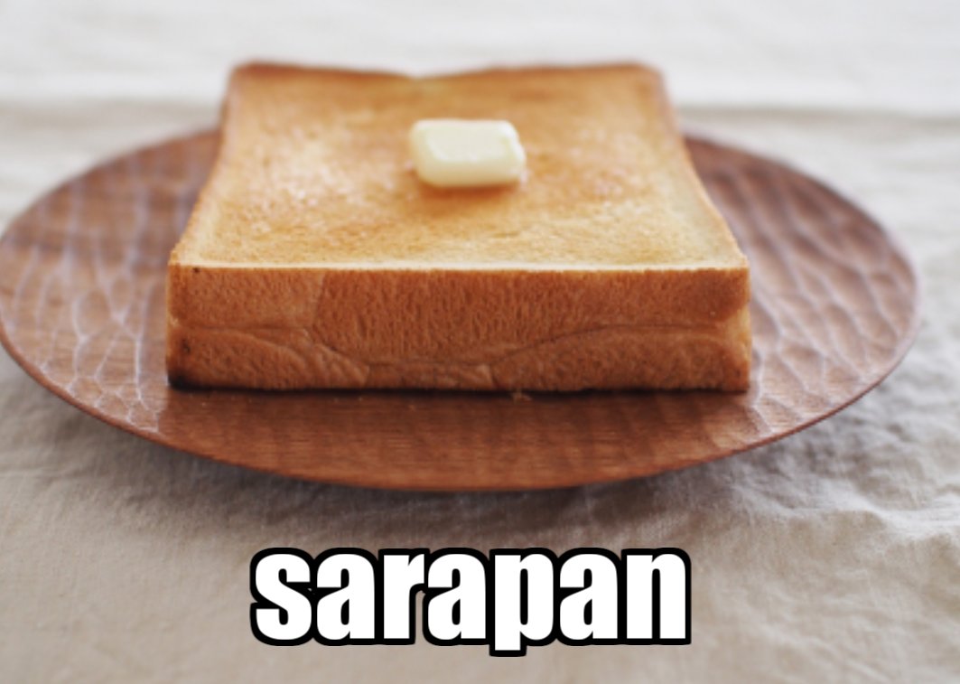 sara = dish in Japanese
pan = bread in Japanese
sarapan = "breakfast" in Indonesia
I like learning new language like this