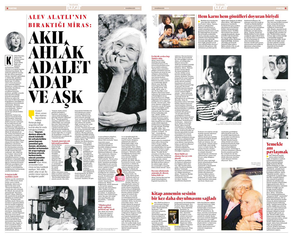 Düşünce ve fikir dünyamızın kıymetli isimlerinden Alev Alatlı’yı Kurban Bayramı vesilesiyle kızı Funda F. Aktan’la andık. Aktan ile annesinin entelektüel mirasını, mutfağın kalbindeki yerini ve bayram sofralarında kurduğu gönül bağlarını konuştuk.