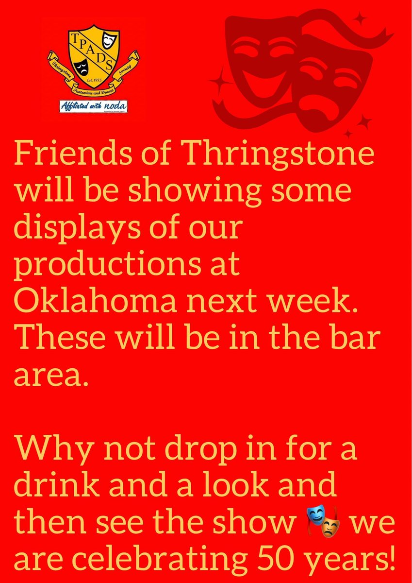 Message relating to Thringstone Panto and Drama Society's forthcoming production of Oklahoma.