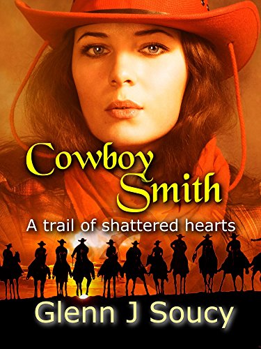 Cannes Vibe (@cannesvibe) on Twitter photo COWBOY SMITH - An inspiring and sometimes funny love story. viewbook.at/CowboySmith <a href="/GlennSoucy1/">Glenn Soucy</a> #Action #Adventure #Romance #GlennSoucy COWBOY SMITH - An inspiring and sometimes funny love story. viewbook.at/CowboySmith <a href="/GlennSoucy1/">Glenn Soucy</a> #Action #Adventure #Romance #GlennSoucy
