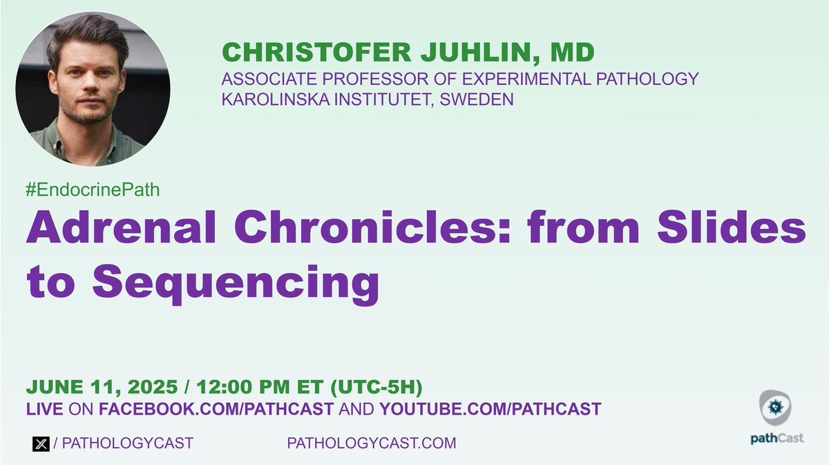 pathCast (@pathologycast) on Twitter photo #ENDOCRINEPATH ADRENAL CHRONICLES: FROM SLIDES TO SEQUENCING
( Dr. <a href="/DrJuhlin/">C. Christofer Juhlin</a> , Associate Professor of Experimental Pathology, <a href="/karolinskainst/">Karolinska Institutet</a> Sweden )
🗓️ June 11, 2025 - 12:00 PM (ET, NYC)
Livestream links :
YouTube: youtube.com/@pathCast
Facebook: m.facebook.com/pathCast/ #ENDOCRINEPATH ADRENAL CHRONICLES: FROM SLIDES TO SEQUENCING
( Dr. <a href="/DrJuhlin/">C. Christofer Juhlin</a> , Associate Professor of Experimental Pathology, <a href="/karolinskainst/">Karolinska Institutet</a> Sweden )
🗓️ June 11, 2025 - 12:00 PM (ET, NYC)
Livestream links :
YouTube: youtube.com/@pathCast
Facebook: m.facebook.com/pathCast/