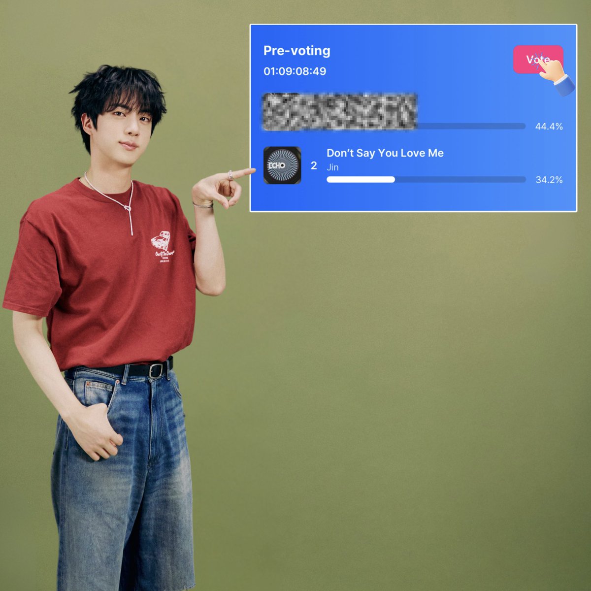 ARMYs, you see where Jin’s pointing?👉🏻
Yeah. VOTE. Now!🔥

Show your proof below!👇🏻
🗳️ mnetplus.onelink.me/TRa8/uw2h721e?…