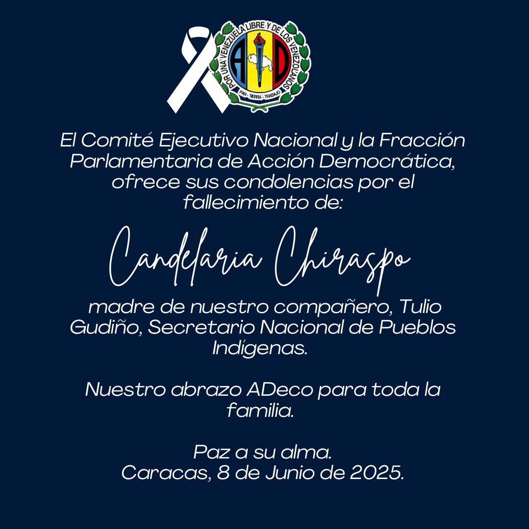 El Comité Ejecutivo Nacional y la Fracción Parlamentaria de #AcciónDemocrática, ofrece sus condolencias por el fallecimiento de:

Candelaria Chiraspo

madre de nuestro compañero, <a href="/tulio_gudino/">Tulio Rafael Gudiño </a>, Secretario Nacional de Pueblos Indígenas.

Nuestro abrazo ADeco para toda la familia.