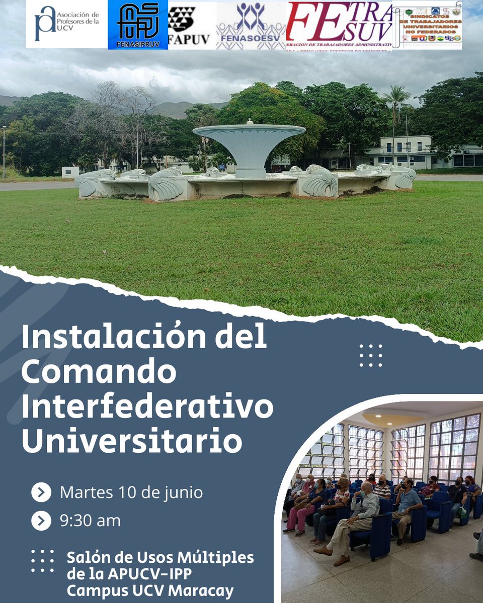 El #10Jun en la sede de la APUCV, campus Maracay, se instalará el Comando Interfederativo Universitario. Se trata de la unidad de todos los sectores de la #UniVe para luchar por salarios dignos, seguridad social y la libertad de los universitarios detenidos arbitrariamente.

#UCV