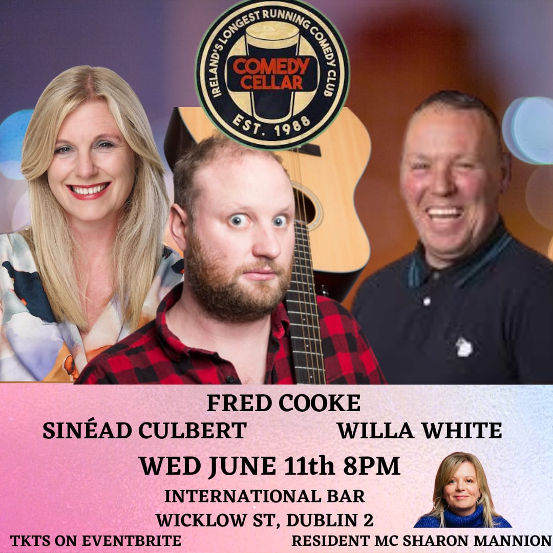 SharonMannion2's tweet image. ๐จ๐จ๐จ
This Wed June 11th 8PM
๐ฅ๐ฅ
๐ฅFRED COOKE๐ฅ
๐ฅWILLA WHITE๐ฅ
๐ฅSINEAD CULBERT๐ฅ
๐ฅMC SHARON MANNION๐ฅ
Grab your tkts NOW!! ๐โโ๏ธ
๐๐๐๐
eventbrite.co.uk/e/comedy-cellaโฆ
Irelands longest running stand-up comedy club ๐ฅ๐ฅ
#irishcomedy #standupcomedy #discoverireland #visitdublin