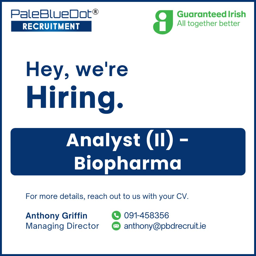 Our Client a leading Life Sciences Organization is hiring an Analyst II for their Biopharma dept. 

Contact Anthony or visit pbdrecruit.ie/explorejobs/#j…
for all the details
#PaleBlueDotRecruitment