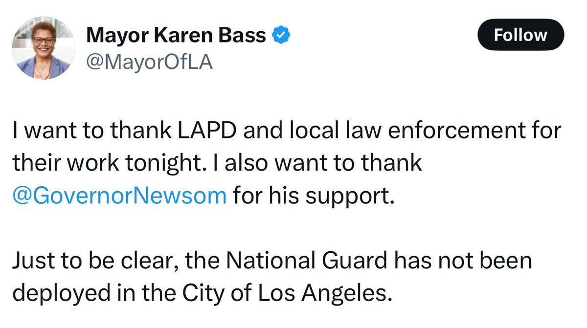 🚨Mayor Karen Bass of Los Angeles just confirmed that the National Guard has NOT been deployed in LA. Trump was LYING when he said that they had been and a did a “great job.” I guess he thinks Governor Newsom and Mayor Bass did a good job after all!