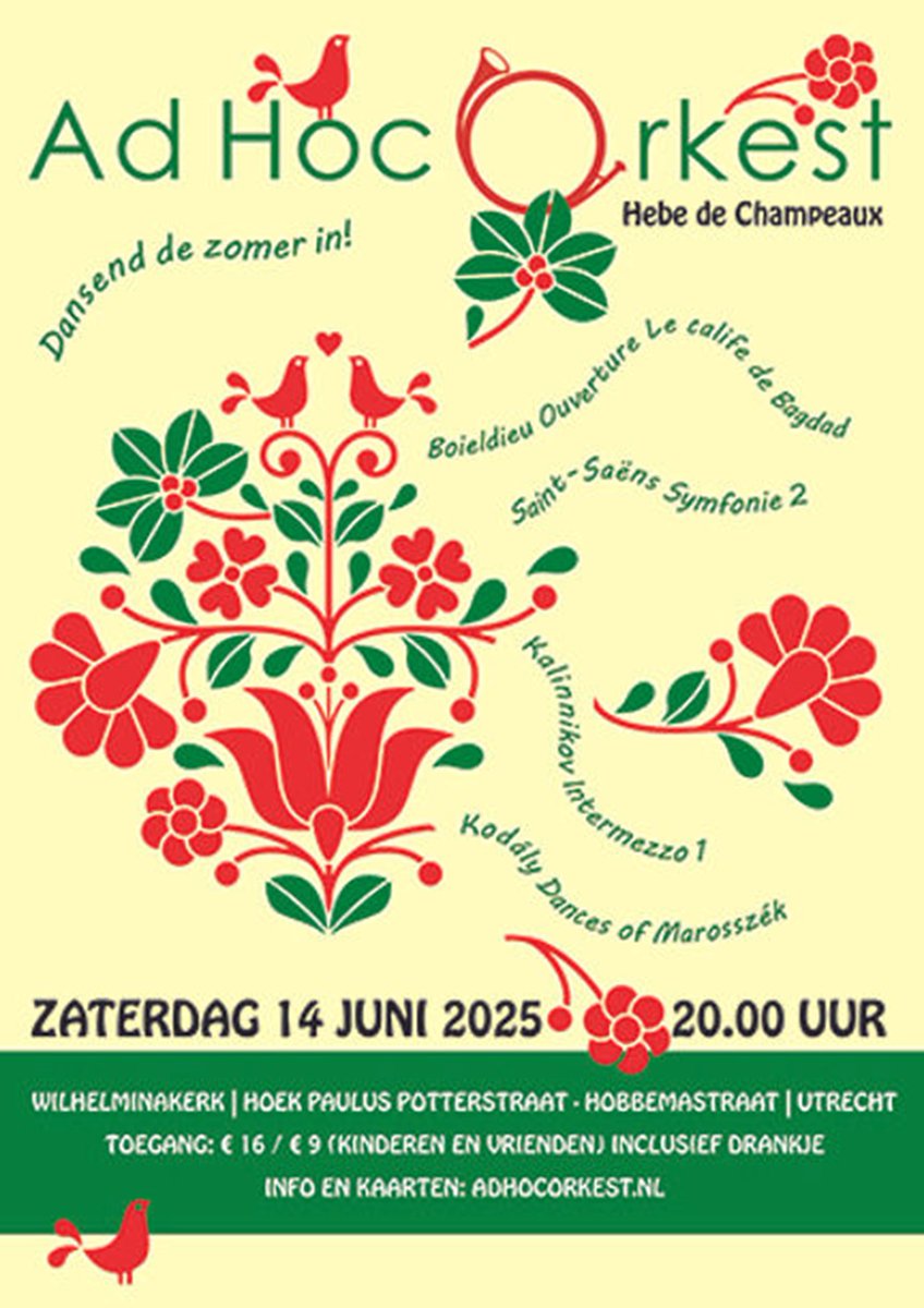 Ad Hoc Orkest speelt op za 14 juni 2025 in de Wilhelminakerk. 

Het programma:
F.A. Boïeldieu – Ouverture van de opera ‘De Kalief van Bagdad”
C. Saint-Saëns – Tweede Symfonie
B. Kalinnikow – Intermezzo no. 1
Z. Kodály – Marosszéker Dansen

Kaartjes: adhocorkest.nl/kaartjes-reser…