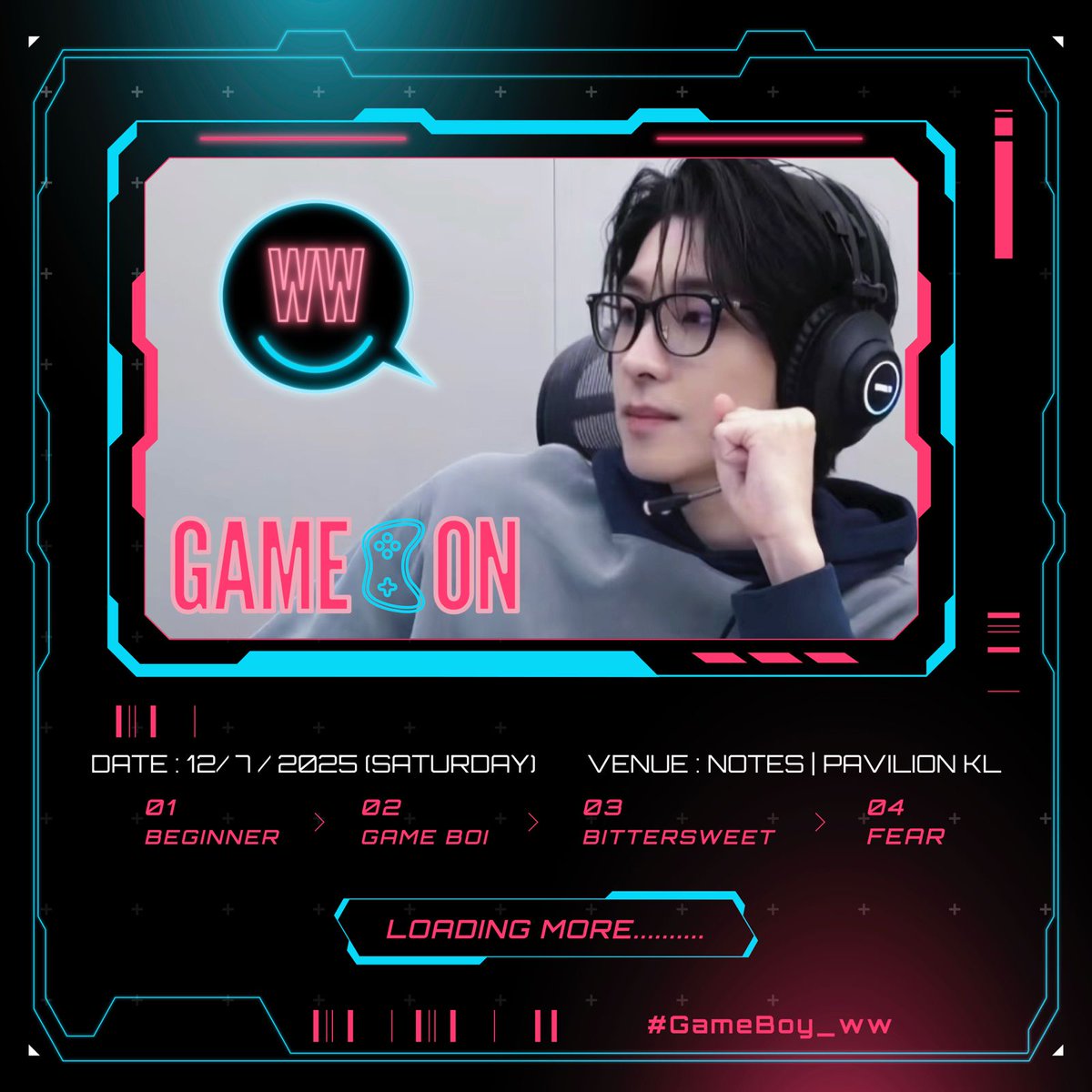 NOTESW_Official's tweet photo. 🎮 Press Start to Celebrate
Gameboy Wonwoo Mode: Activated!
Let’s gather and celebrate Wonwoo’s birthday like true player ones! 🐈⬛✨
📅 Date: 12.07.2025 (Saturday)
⏰ Time: 12PM – 5PM
📍 Venue: Notes Pavilion KL
#GameBoy_ww https://t.co/XafvxEKicW