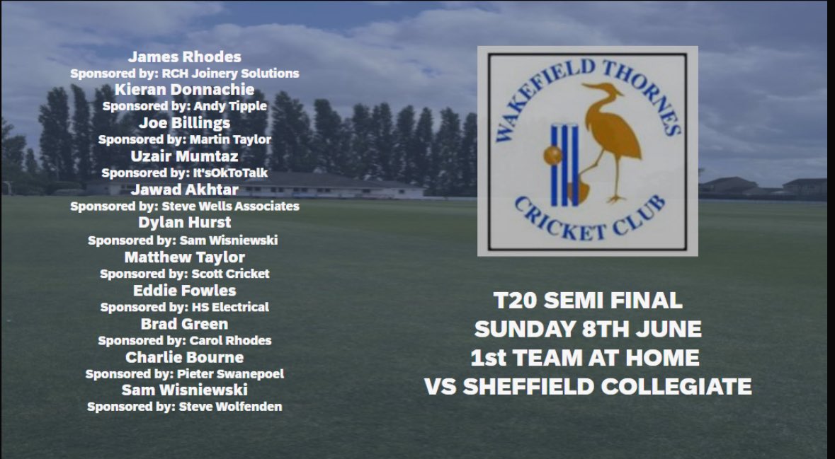 The first team are in T20 action today. We face Sheffield Collegiate at home in the semi final. Midday start. 

Thank you to all the below sponsors and player sponsors:
Matchday: Fastsigns
Matchball: Fastsigns
Groundsman: Neil’s Autos. 
1st team scorer: Greg Wadsworth