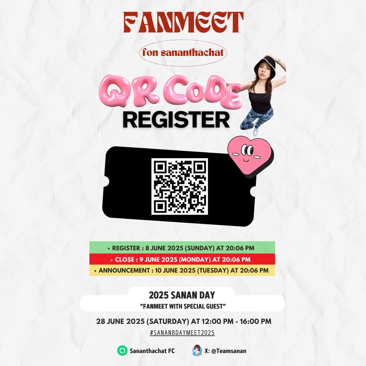 🌟🎂Happy 2025 Sanan Day "Fanmeet with Special Guest" 🎂🌟

💌 เปิดลงทะเบียนวันอาทิตย์ที่ 8 มิถุนายน 2568 เวลา 20.06 น. โดยสามารถลงทะเบียนได้ที่ 

🖥️Link : url.in.th/uYZUG /📲Scan QR Code

#Sananthachat #SananBdayMeet2025