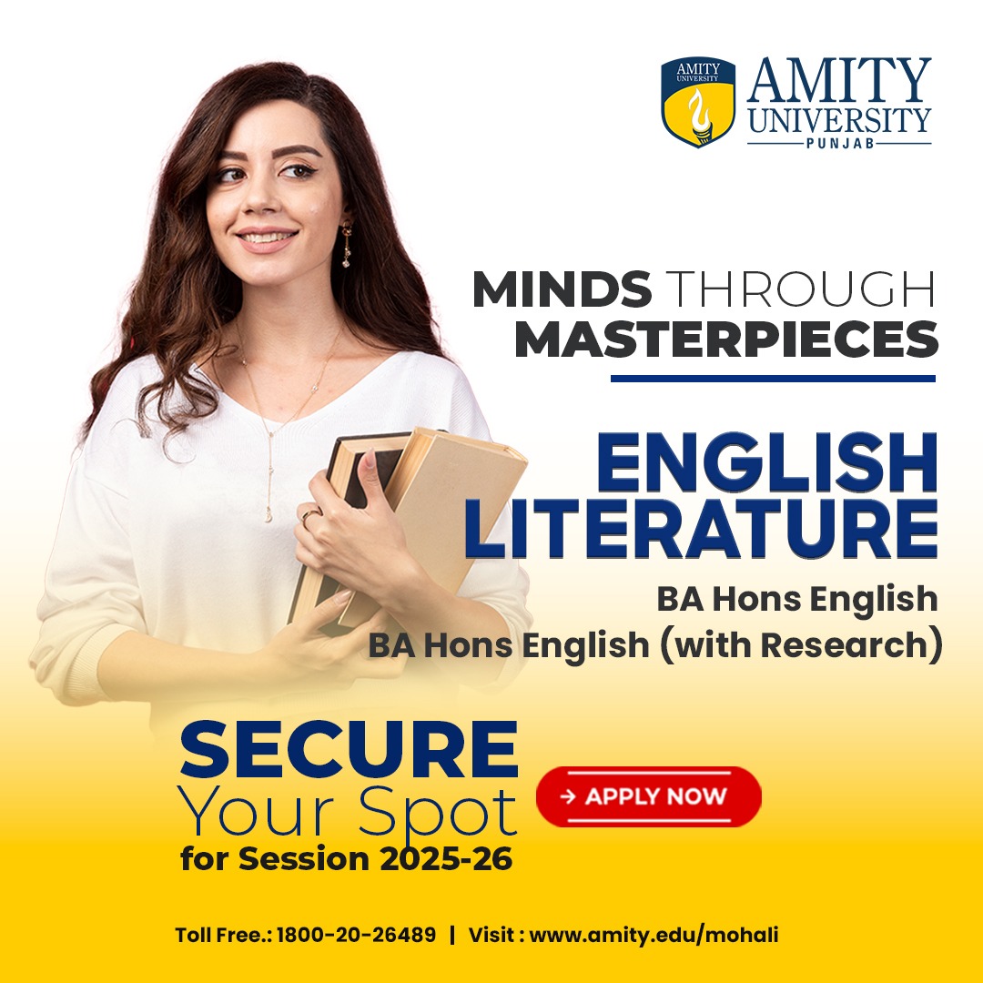AmityPunjab's tweet image. 📖✨ Minds through Masterpieces!
Apply now for B.A. (Hons.) English at Amity University Punjab.
Explore lit, sharpen your writing, and launch your future in media, academia &amp;amp; more!
🎓 Admissions 2025–26
🔗 amity.in/F2E01E32
#BAEnglish #AmityUniversityPunjab