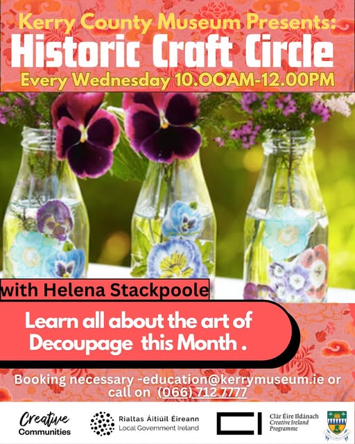 Kerry County Museum (@kerrycomuseum) on Twitter photo Craft Circle – Decoupage Edition
We're into Week 2! Join us every Wednesday in June, 10 AM – 12 PM
Create something unique to take home. All materials provided.
€5 per session – booking essential (places limited).
Call 066 712 7777 0r education@kerrycountymuseum.ie to book. Craft Circle – Decoupage Edition
We're into Week 2! Join us every Wednesday in June, 10 AM – 12 PM
Create something unique to take home. All materials provided.
€5 per session – booking essential (places limited).
Call 066 712 7777 0r education@kerrycountymuseum.ie to book.