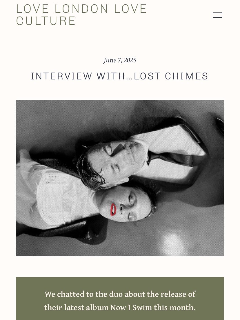 London duo Lost Chimes catch up with Love London Love Culture about their new album Now I Swim.