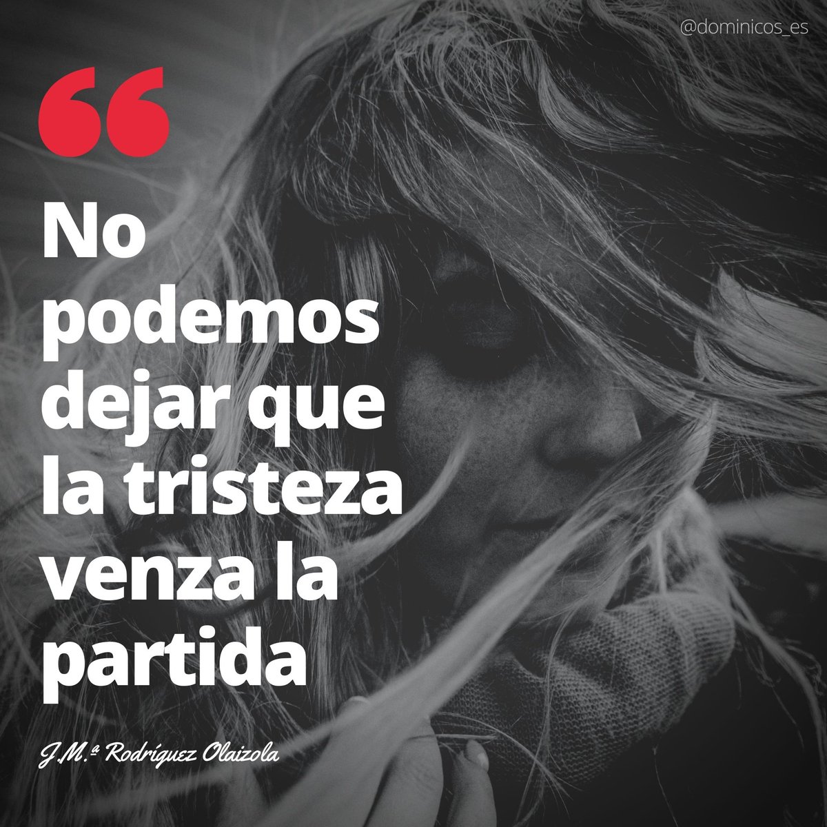 Dominicos (@dominicos_es) on Twitter photo “No podemos dejar que la tristeza venza la partida” José María Rodríguez Olaizola, SJ (<a href="/jmolaizola/">jmolaizola sj</a>)
#FelizDomingo #FelizDomingoATodos “No podemos dejar que la tristeza venza la partida” José María Rodríguez Olaizola, SJ (<a href="/jmolaizola/">jmolaizola sj</a>)
#FelizDomingo #FelizDomingoATodos