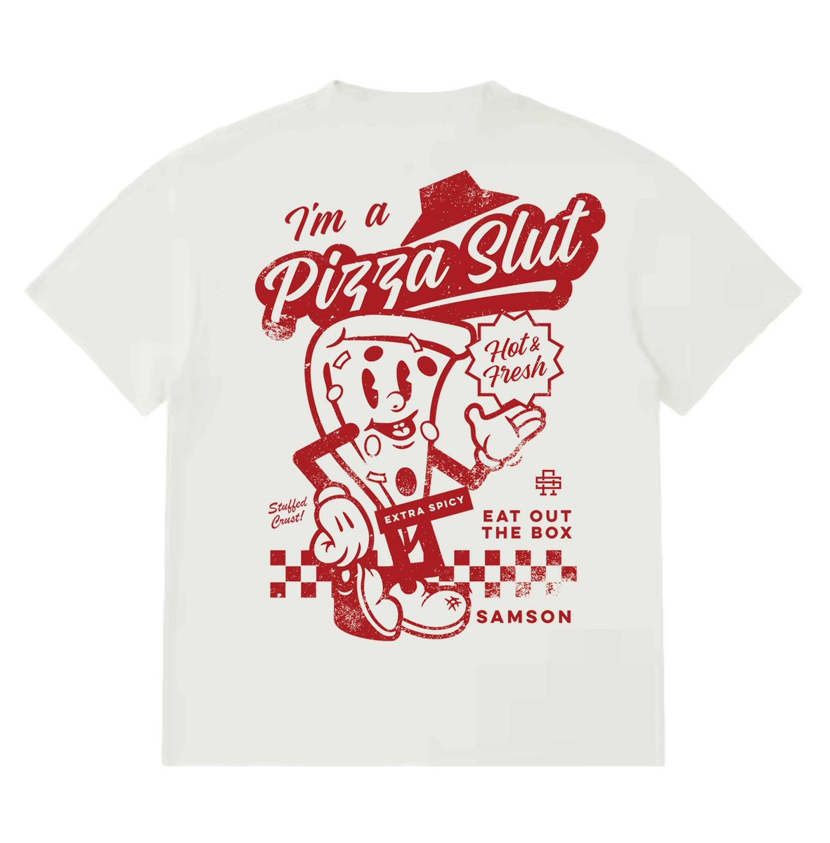 Where are my fellow pizza sluts at!? Let us know if you think this should go to print.