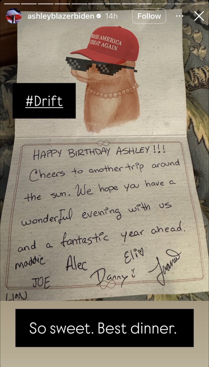 From IG: Happy Birthday Ashley Biden, hope you’re showered with gifts!