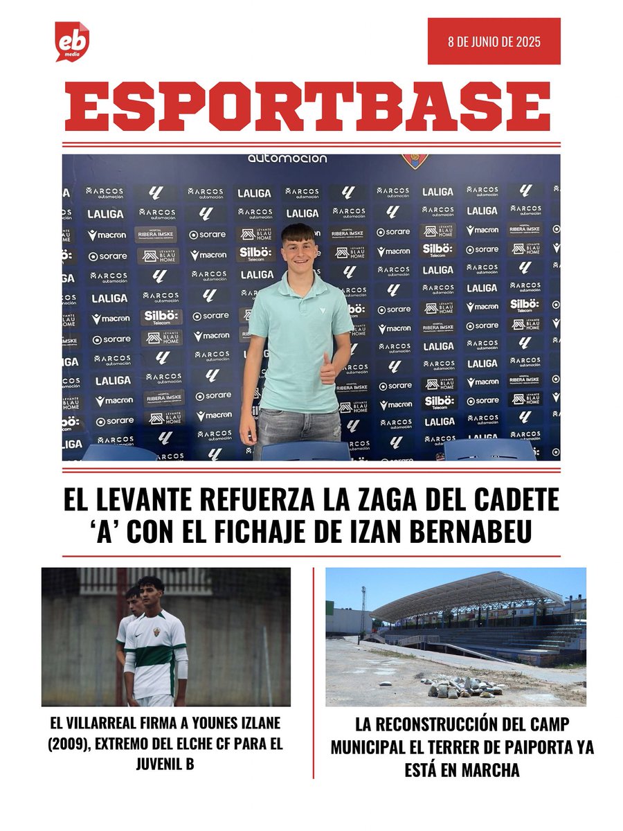 Esport Base Media (@esportbase) on Twitter photo 🤩 𝐏𝐎𝐑𝐓𝐀𝐃𝐀 𝐄𝐒𝐏𝐎𝐑𝐓𝐁𝐀𝐒𝐄 - Domingo 8/06/25
⚽️ Izan Bernabeu, nuevo fichaje del Cadete ‘A’ del <a href="/LevanteUD/">Levante UD</a>
🟡 La <a href="/CanteraGrogueta/">Cantera Grogueta</a> se lleva a Younes Izlane, extremo del <a href="/elchecf/">Elche Club de Fútbol 🌴💯</a>
⚽️ Empieza a trabajar la maquinaria en El Terrer cc <a href="/CFE1Paiporta/">C.F. E1 PAIPORTA</a>
💻 Todas estas 🤩 𝐏𝐎𝐑𝐓𝐀𝐃𝐀 𝐄𝐒𝐏𝐎𝐑𝐓𝐁𝐀𝐒𝐄 - Domingo 8/06/25
⚽️ Izan Bernabeu, nuevo fichaje del Cadete ‘A’ del <a href="/LevanteUD/">Levante UD</a>
🟡 La <a href="/CanteraGrogueta/">Cantera Grogueta</a> se lleva a Younes Izlane, extremo del <a href="/elchecf/">Elche Club de Fútbol 🌴💯</a>
⚽️ Empieza a trabajar la maquinaria en El Terrer cc <a href="/CFE1Paiporta/">C.F. E1 PAIPORTA</a>
💻 Todas estas