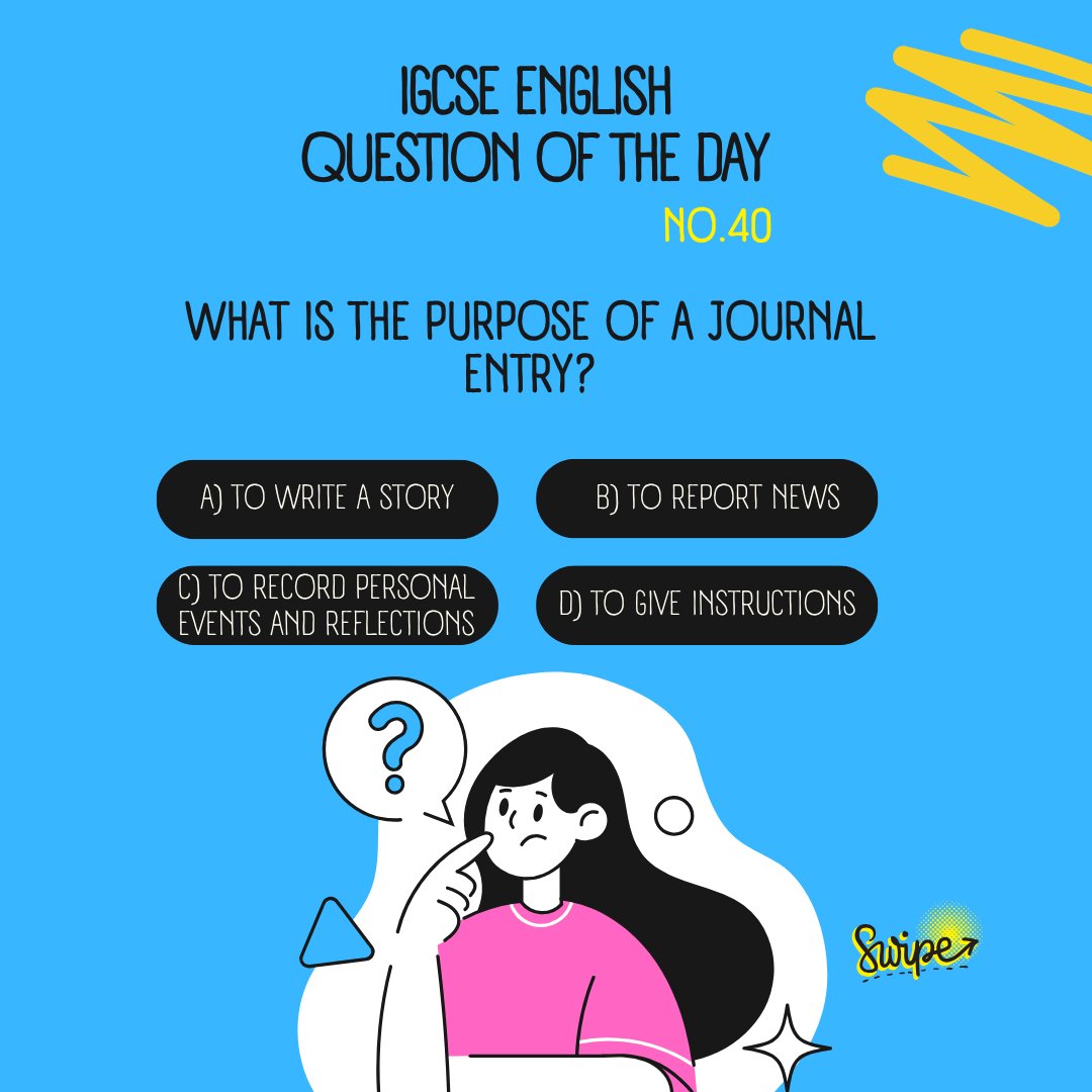 eflhelper's tweet image. 🗒️ IGCSE English Question of the Day #40
What’s the purpose of a journal entry? 🤔
Journals are your private space to explore thoughts, feelings, and moments that matter.📓🖊️
#IGCSEEnglish #EFLHelper #JournalWriting #ReflectionMatters #EnglishTips #StudySmart #QuestionOfTheDay