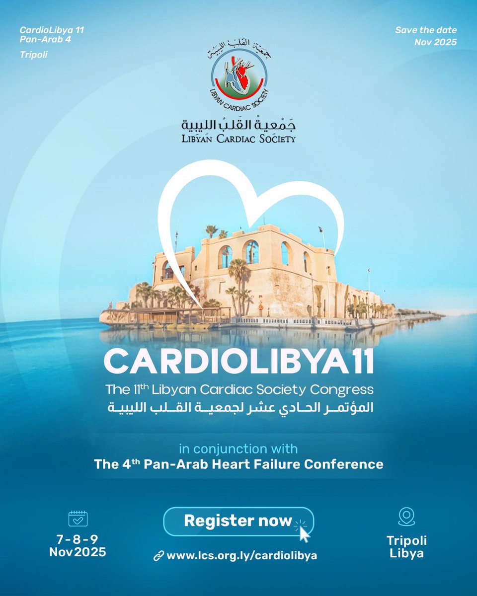 Save the Date: Nov 7-9-2025

Registration open soon!

lcs.org.ly/cardiolibya

#CARDIOLIBYA