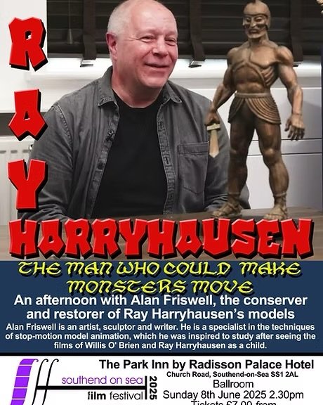 Today at 2.30pm <a href="/ParkInn/">Park Inn by Radisson</a> #Southend RAY HARRYHAUSEN FOUNDATION
Alan Friswelli is conserver &amp; restorer of the models. In this fully illustrated presentation he will look back on Ray Harryhausen’s career. 
🎟️ thewhitebus.co.uk/southend-on-se… #RayHarryhauen #Sinbad #JasonAndtheArgonauts