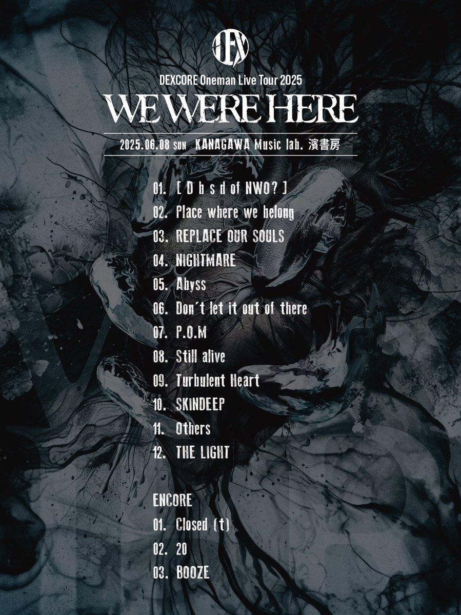 WE WERE HERE TOUR 2025.

-DAY6-
-Kanagawa Music Lab.濱書房-
 
SOLDOUT Show!!
Thank you!!

See you next week.
NEXT→6.19  福岡 LIVE HOUSE OP’s

#DEXCORE
