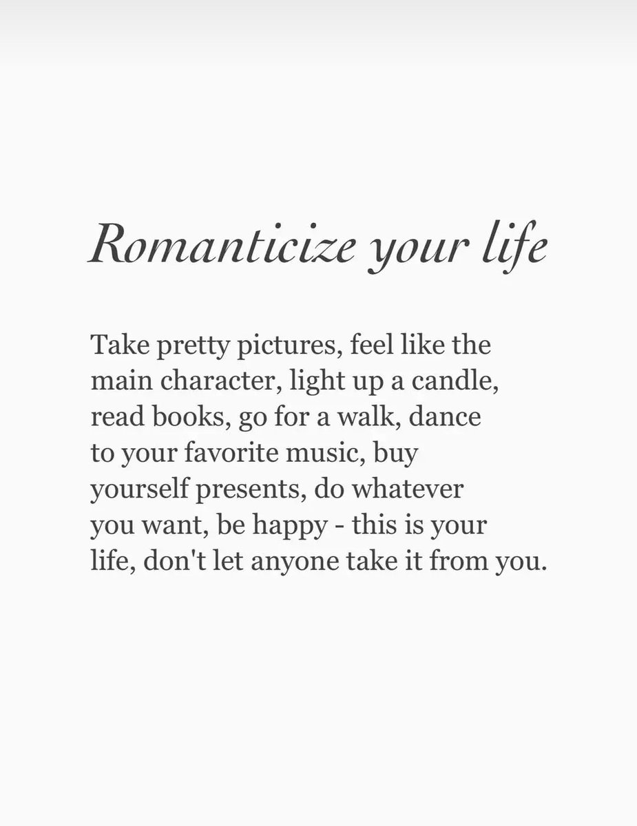 Romanticize your life