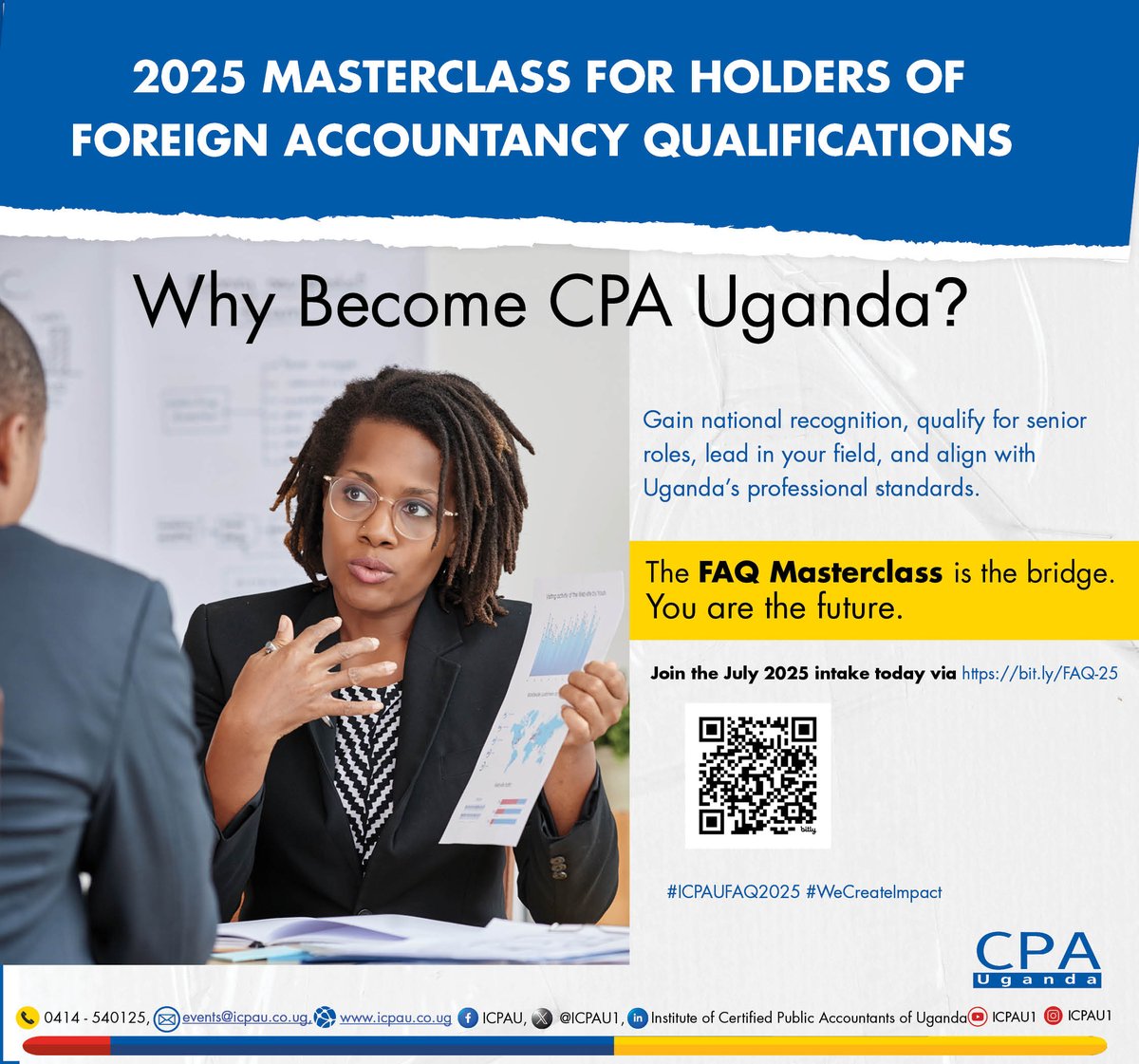 Unlock Tax &amp; Audit Privileges

ICPAU membership allows you to conduct statutory audits and represent taxpayers before the URA.

These privileges open doors to advisory roles and leadership positions.

Learn more at our FAQ Masterclass, sign up today via pulse.ly/wyyawrk052