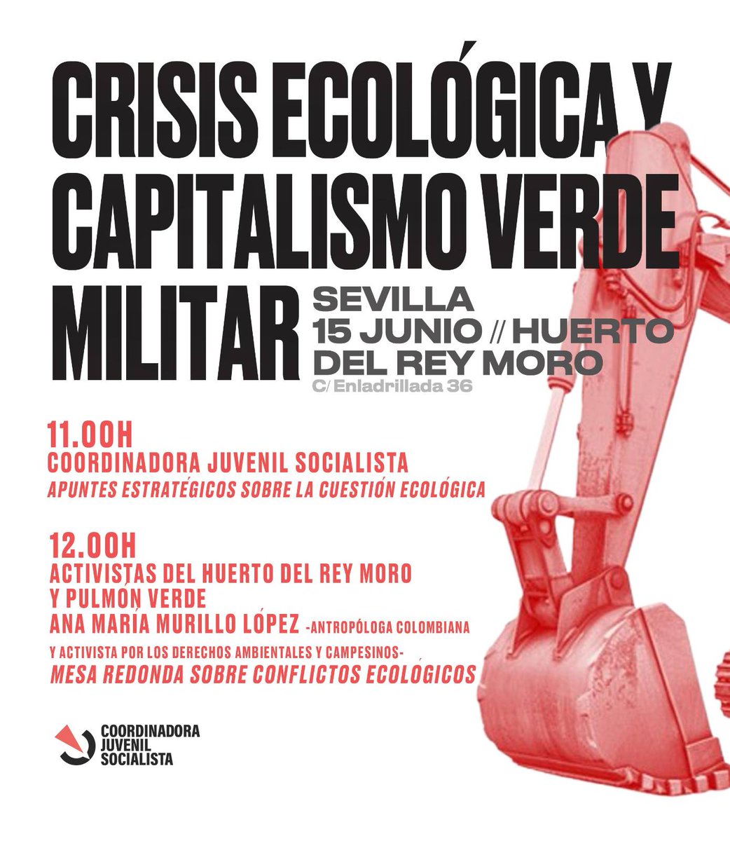 CJS_Sevilla's tweet image. 🔴 | CRISIS ECOLÓGICA Y CAPITALISMO VERDE Y MILITAR
Este domingo 15 de junio realizaremos un acto donde hablaremos de la cuestión ecológica. Además, contaremos con la presencia de Ana Murillo López y activistas de @HuertoReyMoro y de @pulmonverdeSVQ en una mesa redonda.