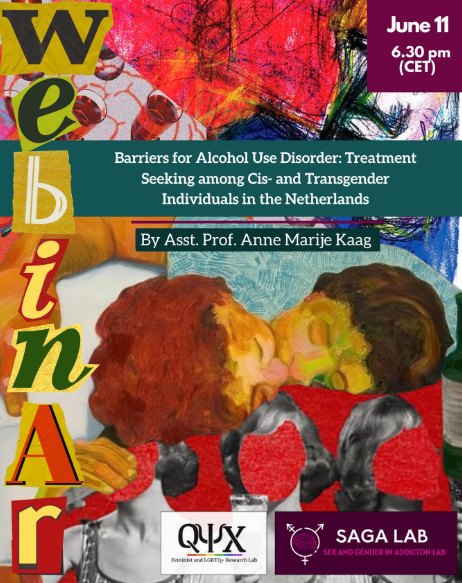 _queerpsyforce's tweet photo. As Queer PSY‑Force, we’re excited to co‑host an webinar with the SAGA Lab:

🎙️ “Barriers for Alcohol Use Disorder: Treatment-Seeking among Cis- and Transgender Individuals in the Netherlands” by Asst. Prof. Anne Marije Kaag from Vrije Universiteit Amsterdam. https://t.co/GnFHTWzGtK