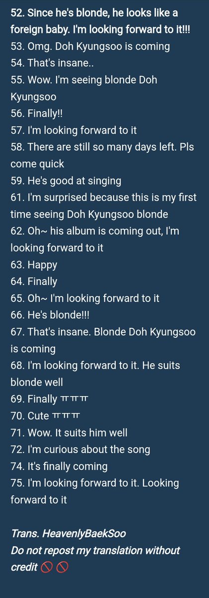 [Theqoo] "Doh Kyungsoo first full album [BLISS] 🎵2025.07.07 6PM (KST)" (Popular post with 90+ comments, still counting) 

36. He srsly suits blonde well. It's cool/hip (in Busan dialect)

40. Wow it's even more summer-like (?) than I thought it'd be. I'm looking forward to it