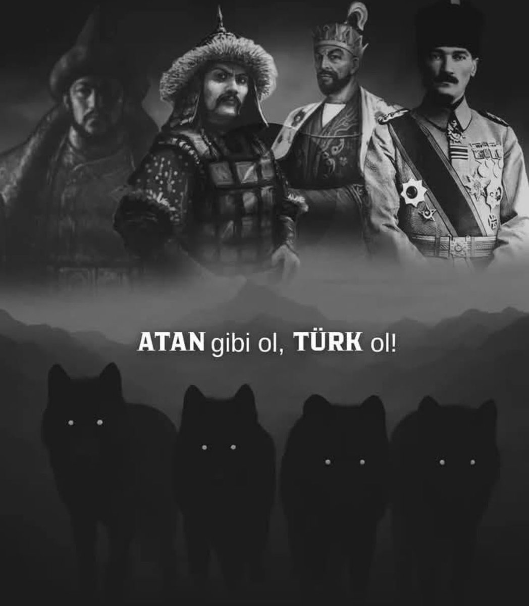 ATAN gibi ol, TÜRK ol! 🐺