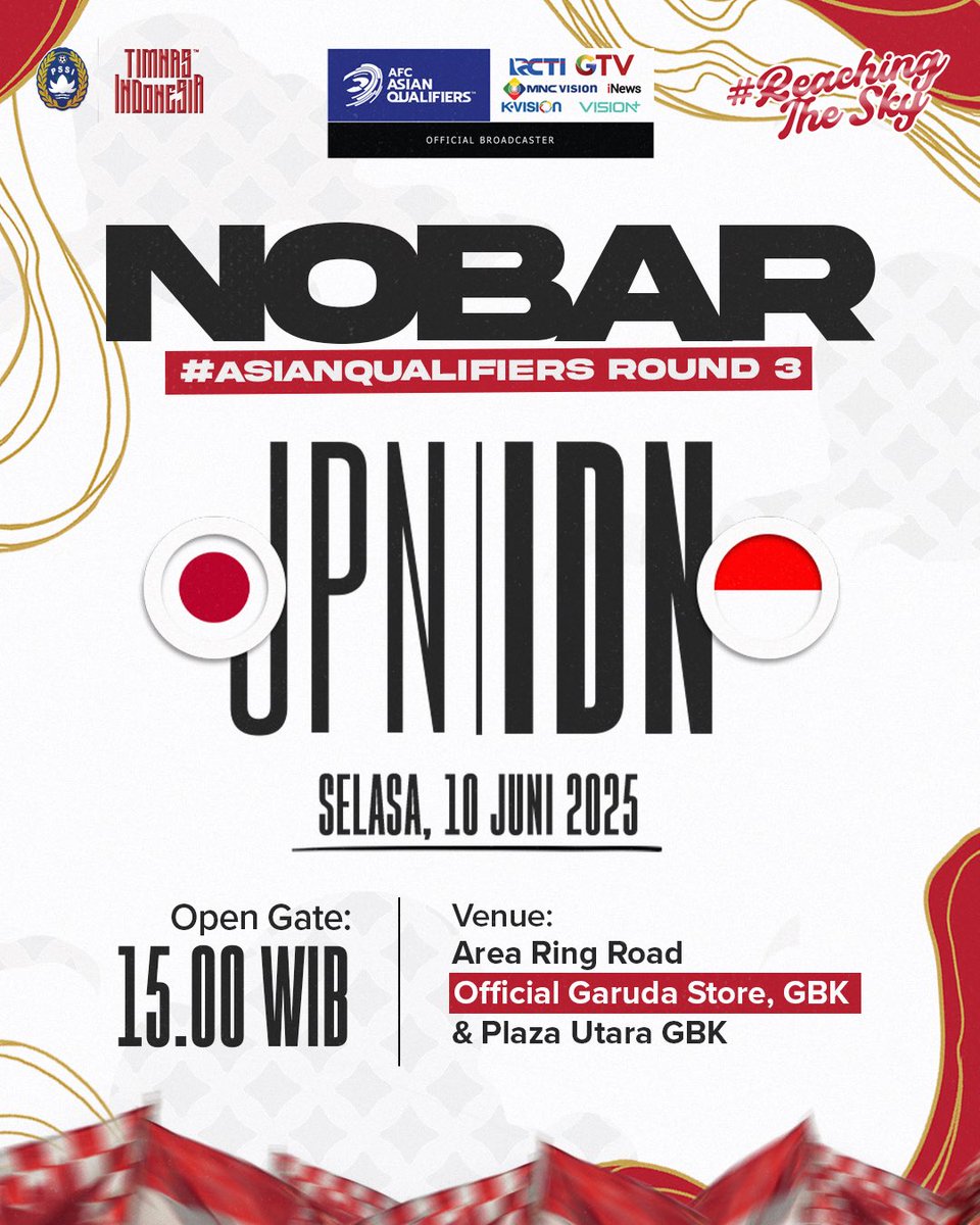 TimnasIndonesia's tweet image. 📣 𝐍𝐨𝐧𝐭𝐨𝐧 𝐁𝐚𝐫𝐞𝐧𝐠 #𝐀𝐅𝐂𝐐𝐔𝐀𝐋𝐈𝐅𝐈𝐄𝐑𝐒 𝐑𝐎𝐔𝐍𝐃 3! 📺

🆚 Jepang
🗓️ Selasa | 15:00 WIB
🆓 FREE ENTRY
📍 Official Garuda Store, GBK 
🎮 Games, Quiz &amp;amp; Doorprize with Shakti
Powered by: Bank Mandiri, Extra Joss, Aqua

Mari dukung perjuangan Timnas Indonesia…