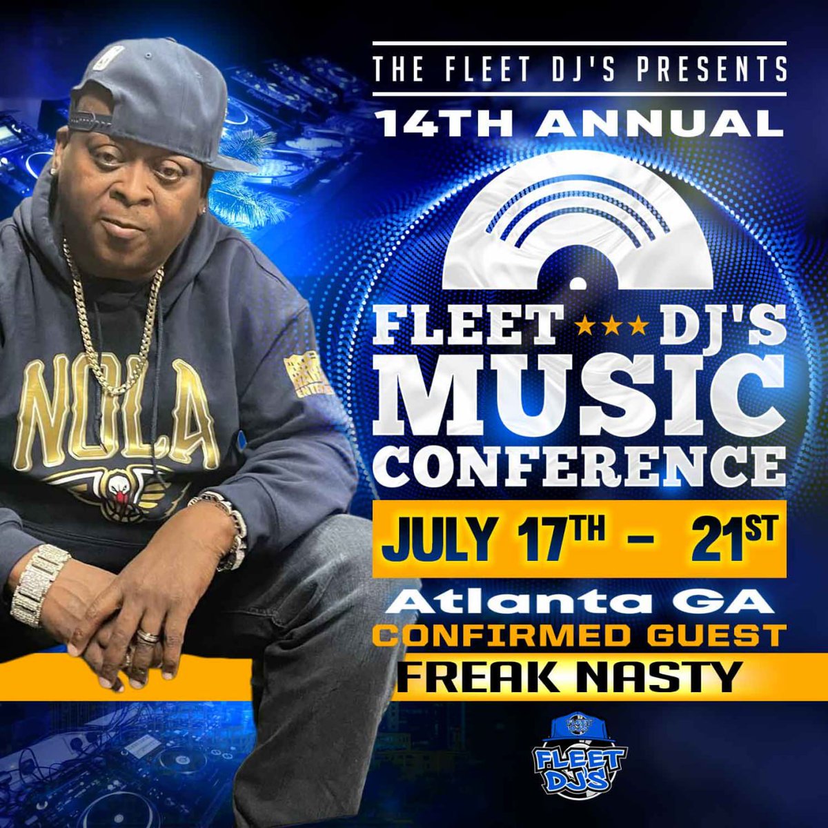 Confirmed for  @fleetdjmusicconference in Atlanta, Georgia July 17th to 21st @officialfreaknastydadip Make sure u come out network . Number one networking  event ... #FleetDJs🔥🔥🔥 #welive #BreakingRecords #FleetEvents #fdjmusicconference  #fleetnation #FDJMC2025 #fleettheworld