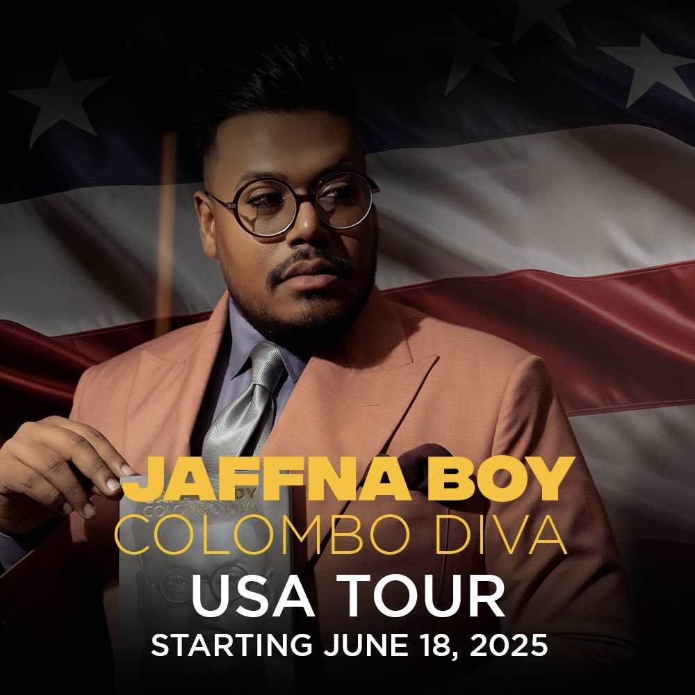 Big news, and a heart full of gratitude! 🇱🇰✈️🇺🇸

Jaffna Boy, Colombo Diva is heading on a USA Tour starting June 18, 2025. This journey is a dream rooted in humble beginnings, and I can’t wait to share every moment with you.

Stay tuned for more details — I hope to see many