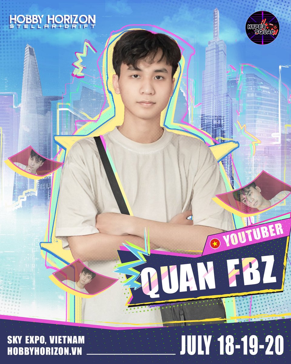 hobby_horizon's tweet image. 『 𝐇𝐇𝟐𝟓: 𝐐𝐔𝐀𝐍 𝐅𝐁𝐙 - 𝐘𝐎𝐔𝐓𝐔𝐁𝐄𝐑 』🪐
This July, the introverted boy Quân Fbz, aka “Quân FPT Internet,” will hit the ground running at Hobby!🔥
── ✧ ˙ ̟ ── ✧
𝐇𝐎𝐁𝐁𝐘 𝐇𝐎𝐑𝐈𝐙𝐎𝐍 𝟐𝟎𝟐𝟓
July 18-20 | Sky Expo, HCMC, Vietnam
#HH25 #HobbyHorizon