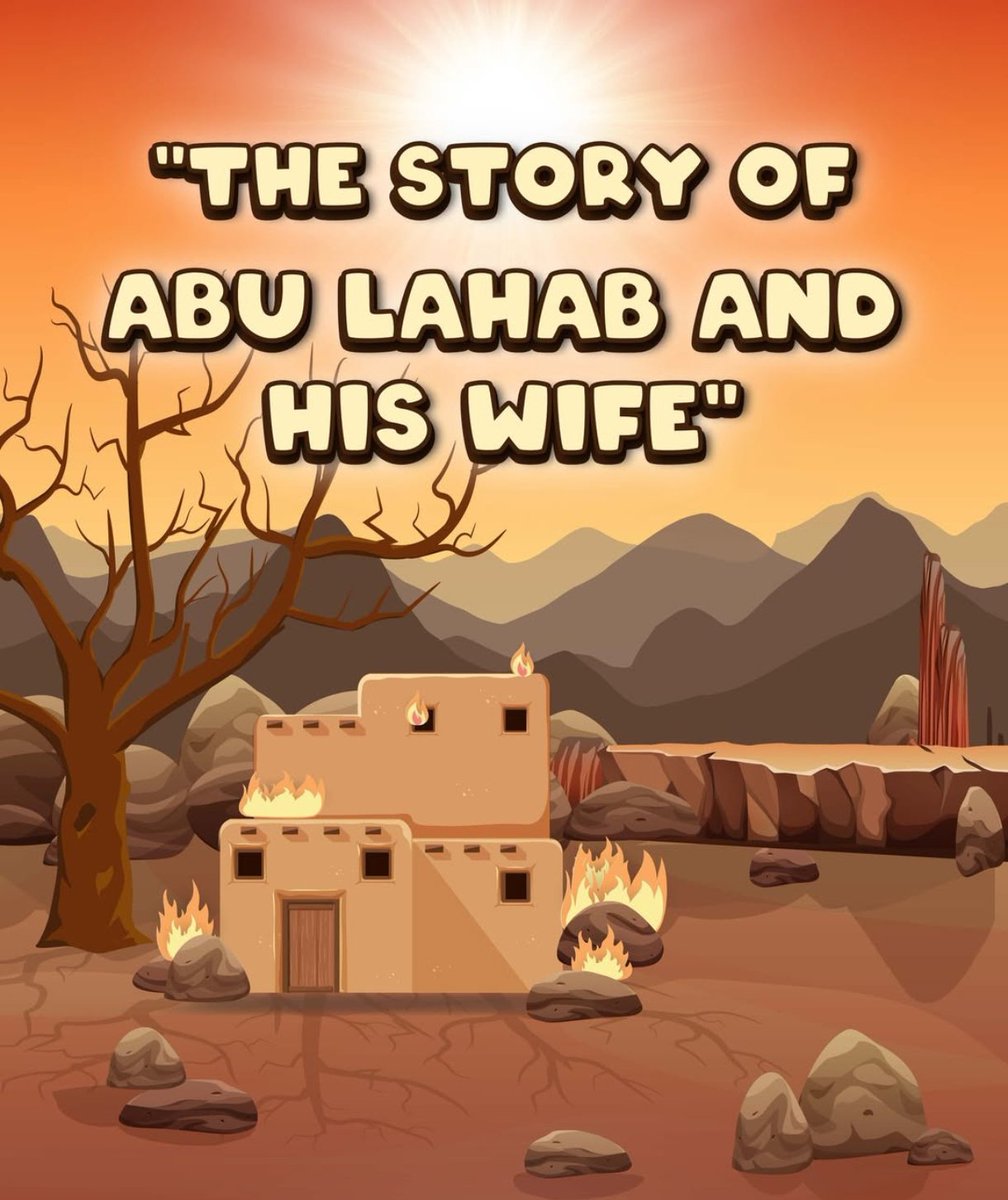 THE STORY OF ABU LAHAB AND HIS WIFE!

-Thread-