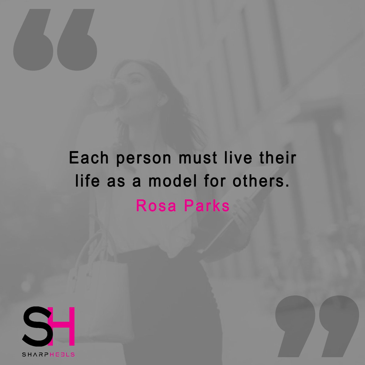 SharpHeels's tweet image. &quot;Each person must live their life as a model for others.&quot; - #RosaParks⠀
#Sharpheels #Inspiration #womenwhoinspire