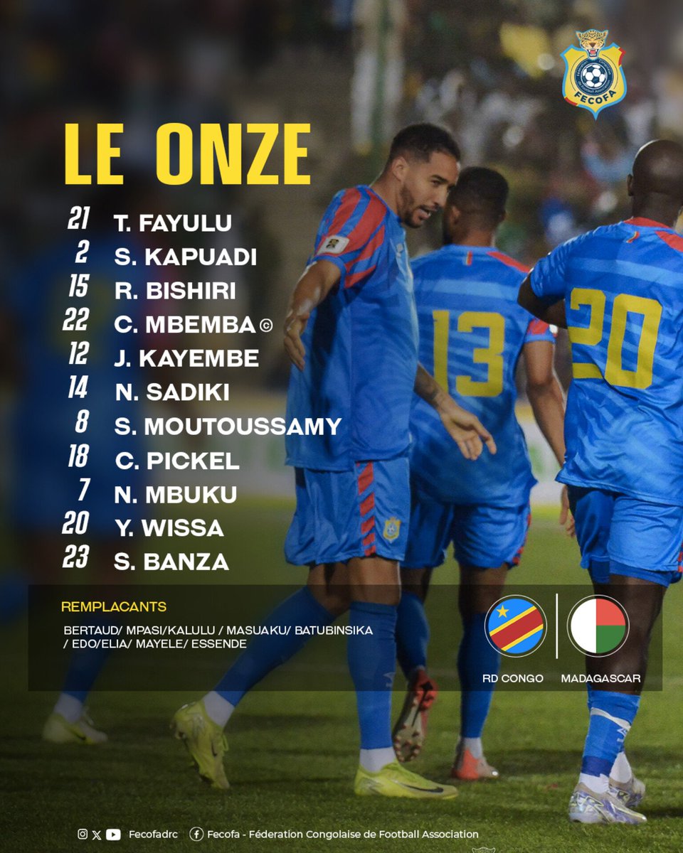 MATCHDAY |  #RDCongo 🇨🇩 🆚 🇲🇬 #Madagascar  
🏆 Amical International 

🐆 Le XI de départ : Fayulu - Mbemba (C) – Kapuadi – Bushiri – Joris - Sadiki – Moutoussamy – Pickel - Mbuku – Wissa - Banza Remplaçants :
Mpasi, Bertaud, Masuaku, Edo, Batubinsika, Elia, Mayele, Essende