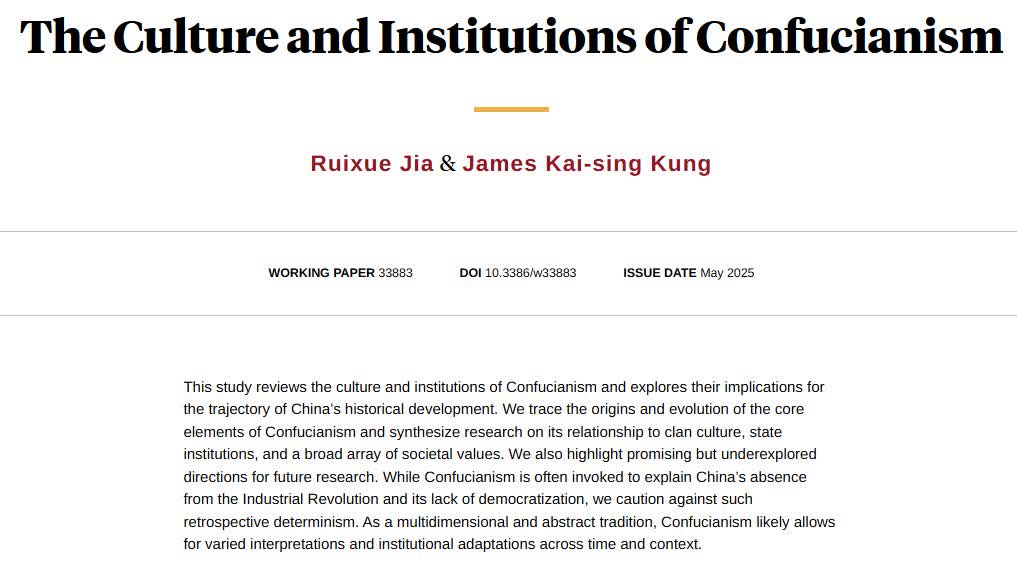 Examining whether Confucianism is to blame for why China missed the Industrial Revolution and did not democratize, from Ruixue Jia and James Kai-sing Kung nber.org/papers/w33883