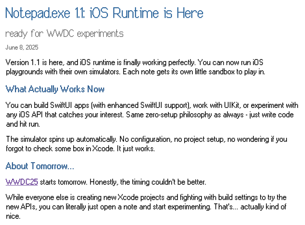 krzyzanowskim's tweet image. Notepad.exe 1.1 - iOS support is live! 🚀
Build SwiftUI, UIKit, whatever - each playground gets its own iOS simulator. No setup, just run. go get it: notepadexe.com/news
#WWDC25 starts tomorrow! Perfect timing to mess around with new APIs.