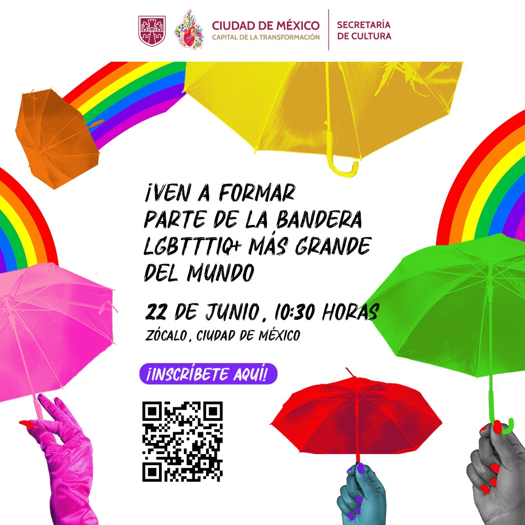 🎉🏳️‍🌈 ¡Pinta el Zócalo de arcoíris! 🏳️‍🌈🎉
La Secretaría de Cultura de la Ciudad de México convoca a 5,280 personas de la comunidad LGBTTTIQ+ y aliades a formar la bandera monumental más grande del mundo.

🌈 Sé parte de un momento histórico para visibilizar la diversidad, celebrar