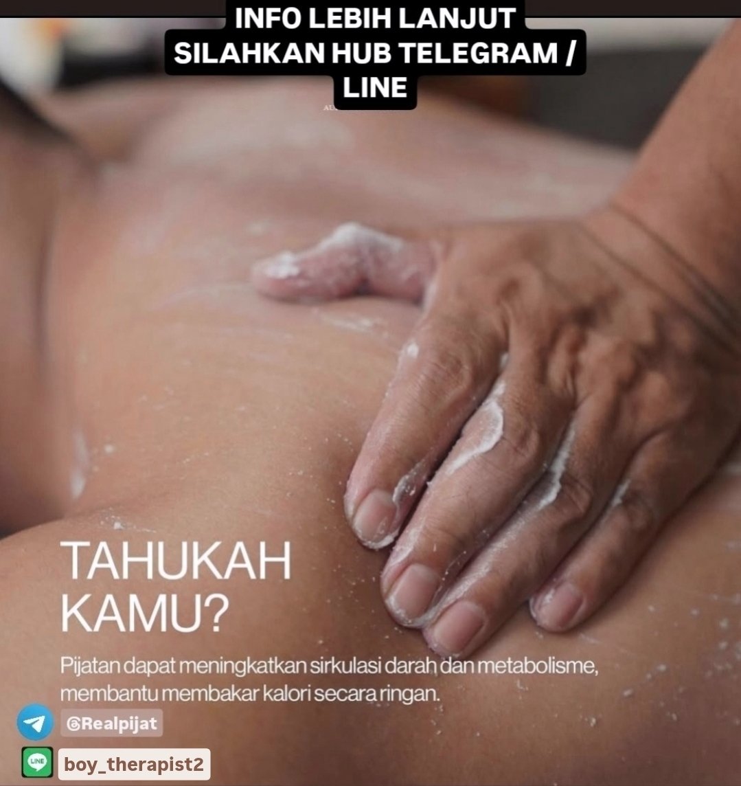 PijatSenxual's tweet photo. Yang Pengen Relax Lahir &amp; Bathin Bisa Langsung Chat
#pijatpria #pijatpriajakarta #pijatsensual #pijatpriabekasi #pijatjakarta #pijatjaktim #pijatjaksel #pijatpriajaktim #pijatpriajaksel #pijatmurah #lokalindo #lokalviral #punyahobi #str8 https://t.co/8eVqiSsBHG