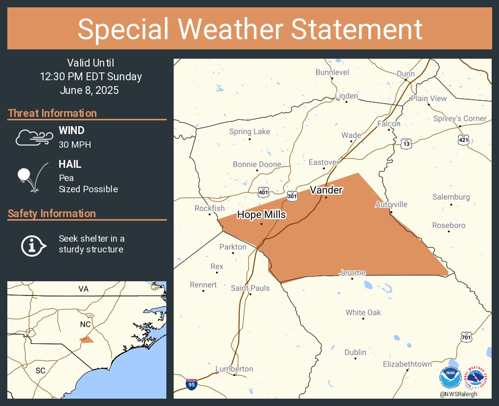 A special weather statement has been issued for Hope Mills NC, Vander NC and  Stedman NC until 12:30 PM EDT