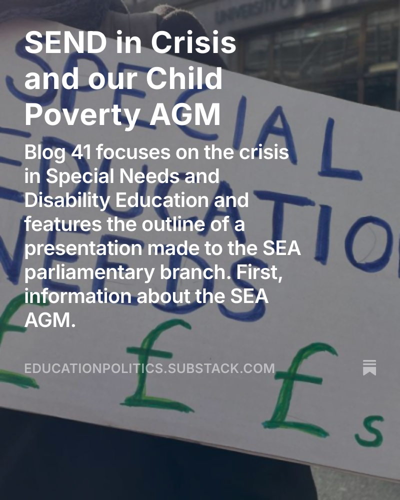 SEND in Crisis and our Child Poverty AGM, by <a href="/SocialistEdu/">Socialist Educational Association</a> open.substack.com/pub/educationp…