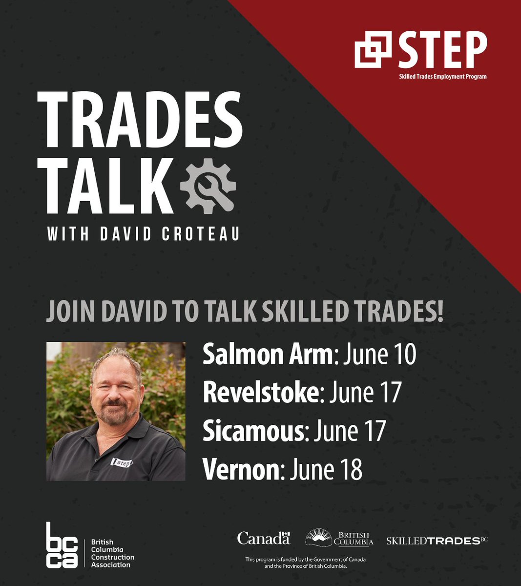 #TradesTalkWithDavidCroteau
This month, join STEP REPS David to talk all things #SkilledTrades.

📆June 10
📍WorkBC Salmon Arm

📆June 17
📍WorkBC Revelstoke

📆June 17
📍WorkBC Sicamous

📆June 18
📍Vernon Community Futures