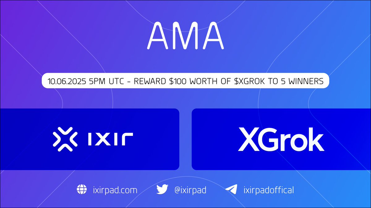 Get Ready for a Live AMA with <a href="/TheXGrok/">X Grok</a>!
We’re hosting an exclusive Text AMA with XGrok.

⚡️Date: 10 June 5 PM UTC
⚡️Prize Pool: $100 worth of $XGROK token
⚡️Winner: 5
🎯Where: IxirPad Global Telegram Chat
t.me/ixirpadoffical

Join us, ask questions, and win rewards!
#AMA