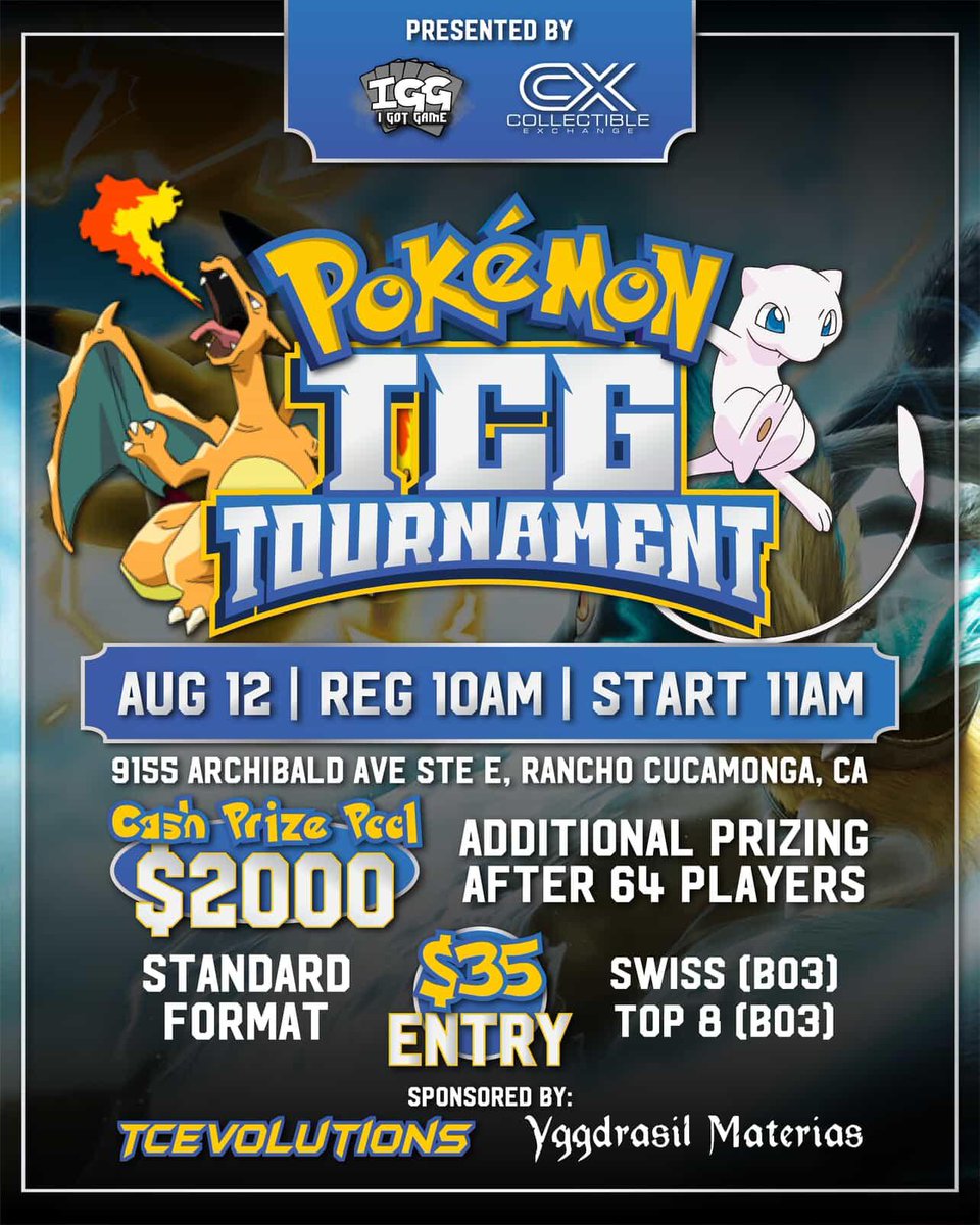 Summer 2k Tourney is here!
💰 $2,000 Pokémon TCG Tournament
📅 Aug 12 | 🕛 Reg 10am | 🕐 Start 11am
📍 9155 Archibald Ave STE E, Rancho Cucamonga, CA
🎟️ $35 Entry | Swiss (Bo3), Top 8 (Bo3)
🎮 Standard Format
🏆 Additional prizing after 64 players
👑 Be the best before Worlds