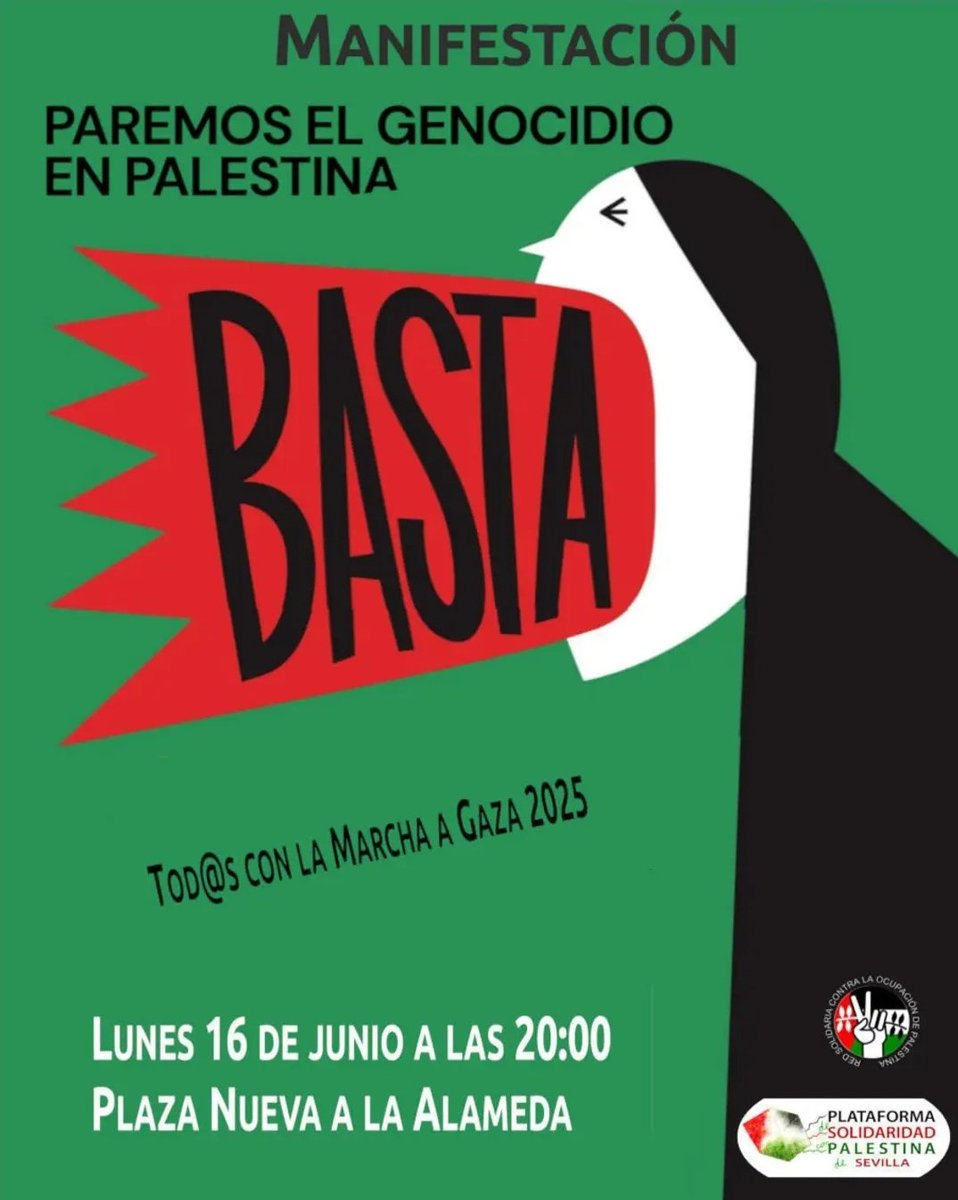 🇵🇸 #Sevilla 📢 lunes 16 de junio MANIFESTACIÓN por #Palestina #StopGenocideInGaza ‼️ #StopGenocide #Sevillahoy #Andalucía #Gaza #Israel #EEUU