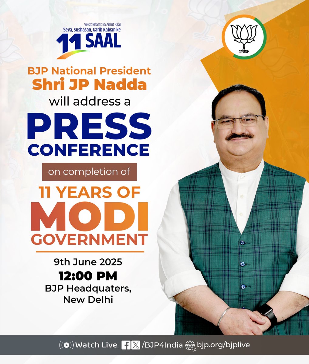 BJP (@bjp4india) on Twitter photo BJP National President Shri <a href="/JPNadda/">Jagat Prakash Nadda</a> will address a press conference on the completion of 11 years of the Modi Government at BJP Headquarters in New Delhi on 9th June 2025.
Watch Live:
x.com/BJP4India
facebook.com/BJP4India
youtube.com/BJP4India BJP National President Shri <a href="/JPNadda/">Jagat Prakash Nadda</a> will address a press conference on the completion of 11 years of the Modi Government at BJP Headquarters in New Delhi on 9th June 2025.
Watch Live:
x.com/BJP4India
facebook.com/BJP4India
youtube.com/BJP4India